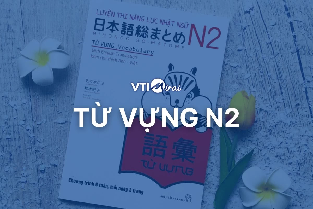 Tổng hợp Ngữ pháp N2 PDF trọng điểm khi thi JLPT